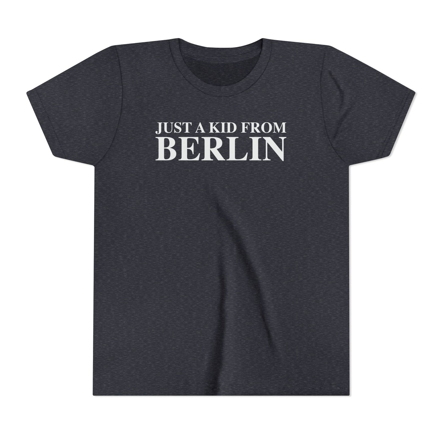 Just a kid from Berlin Youth Short Sleeve T-Shirt