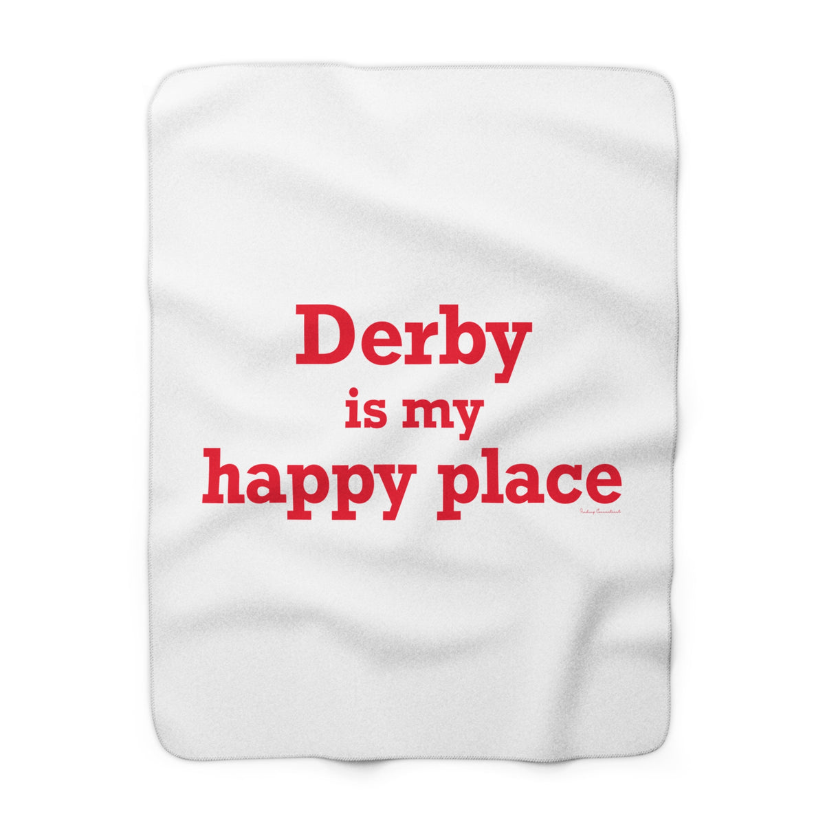 Derby is My Happy Place Sherpa Fleece Blanket