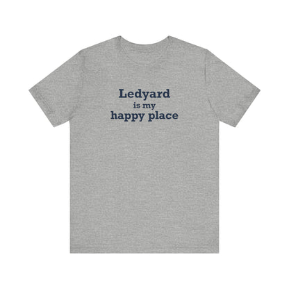 Ledyard is My Happy Place Unisex Jersey Short Sleeve T-Shirt