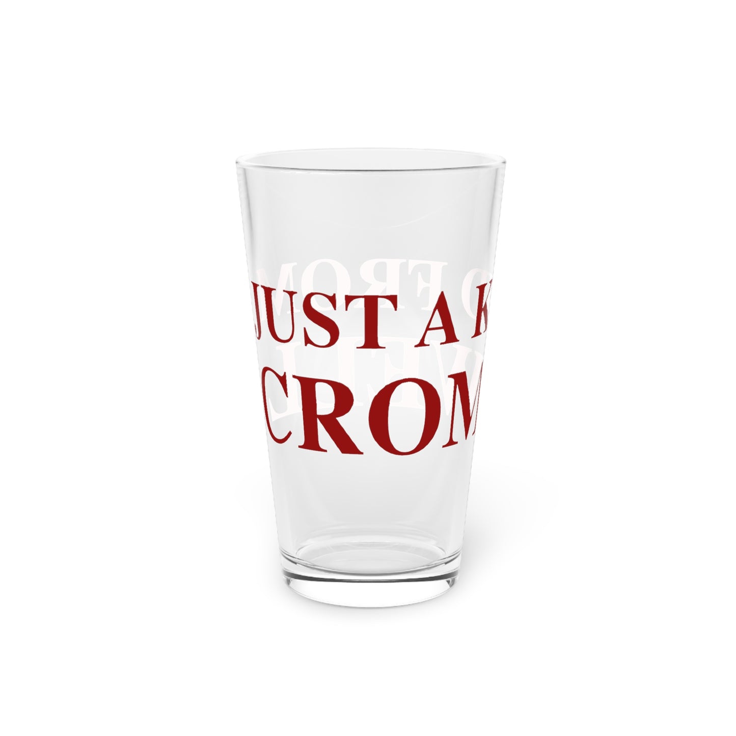 Just a kid from Cromwell Pint Glass, 16oz