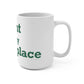 Kent is My Happy Place Mug 15oz