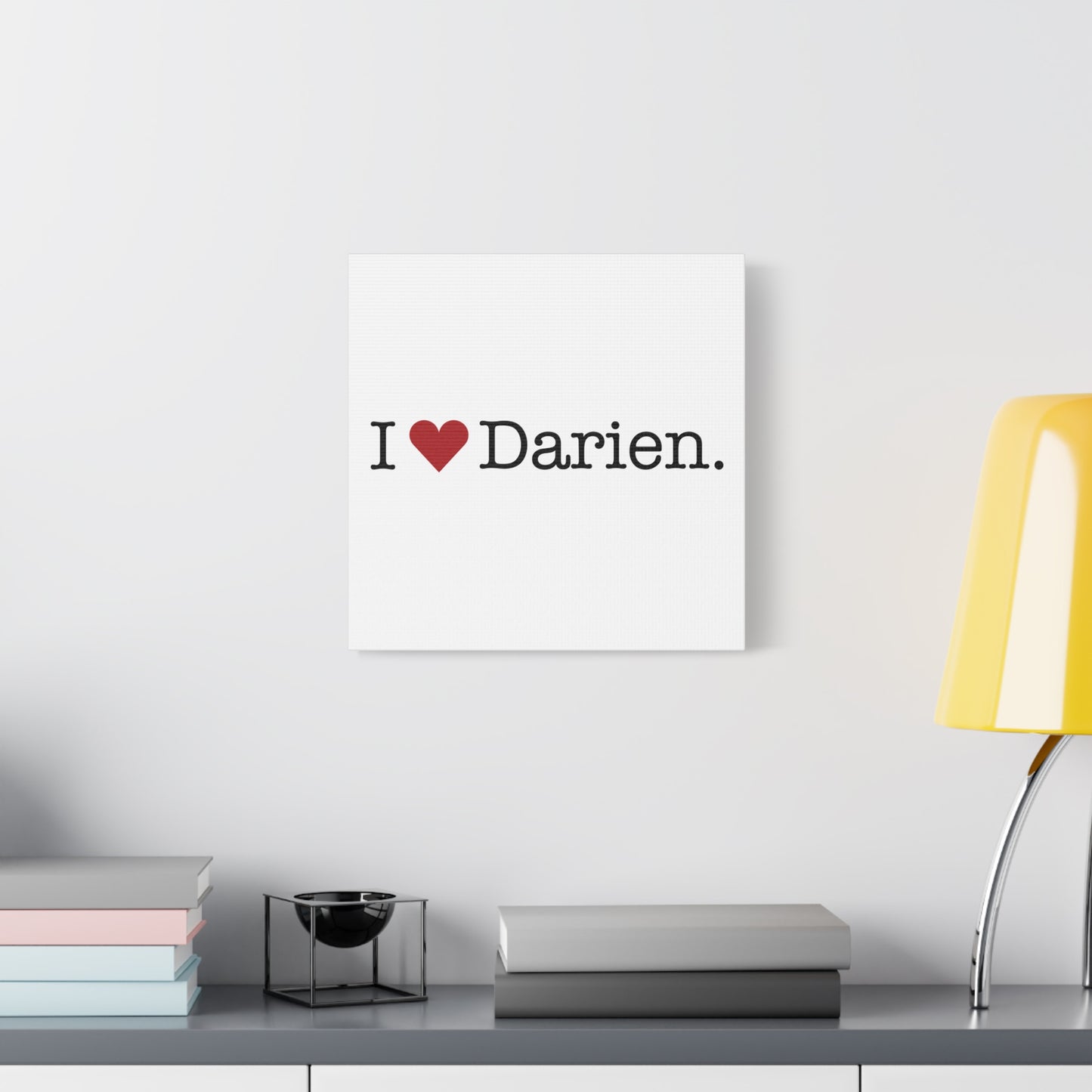 I Heart Darien. Matte Canvas, Stretched, 1.25"