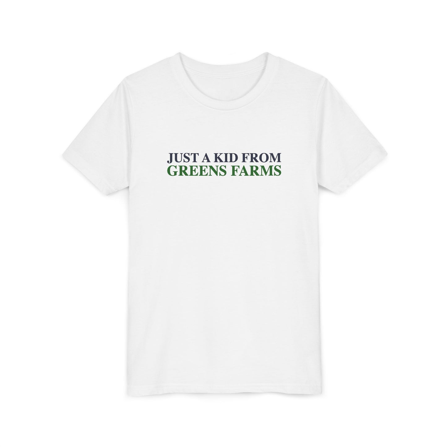 Just a kid from Greens Farms Youth Short Sleeve T-Shirt
