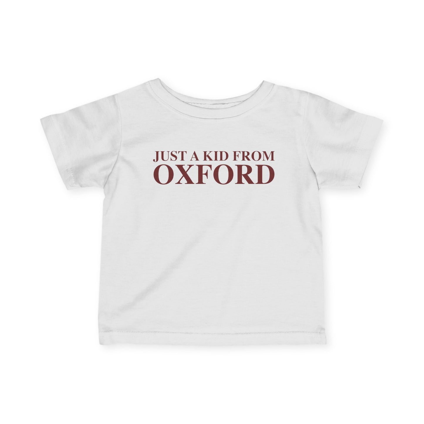 Just a kid from Oxford Infant Fine Jersey T-Shirt