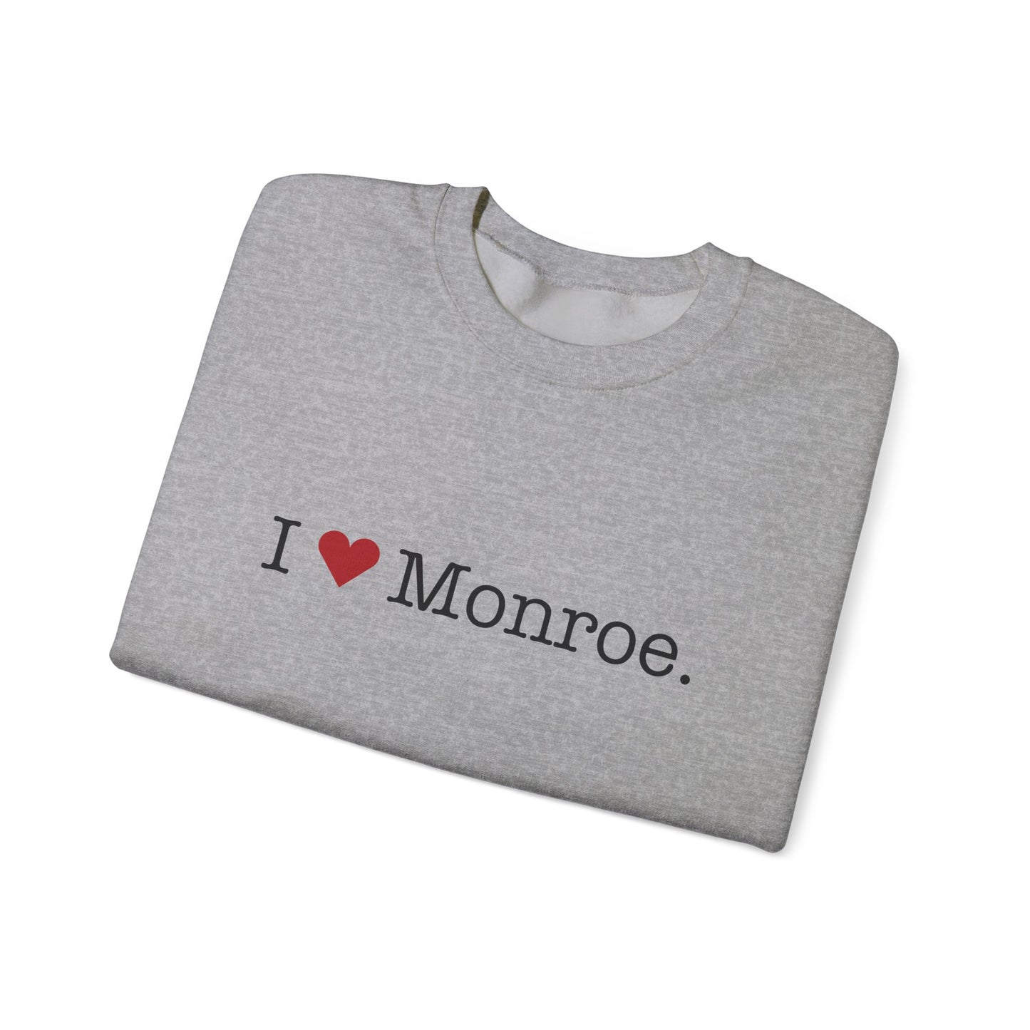 I Heart Monroe. Unisex Heavy Blend™ Crewneck Sweatshirt