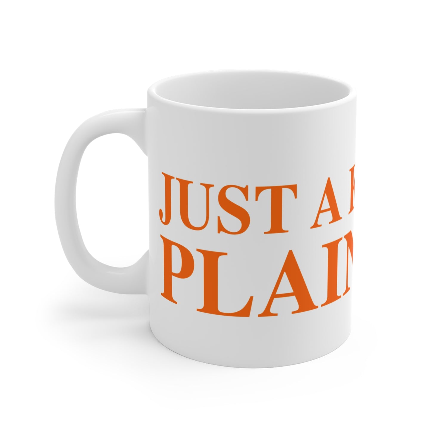 Just a kid from Plainfield Mug 11oz