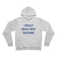 I Really Really Miss Eastford Unisex Sponge Fleece Pullover Hoodie