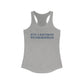Just a kid from Wethersfield Women's Ideal Racerback Tank