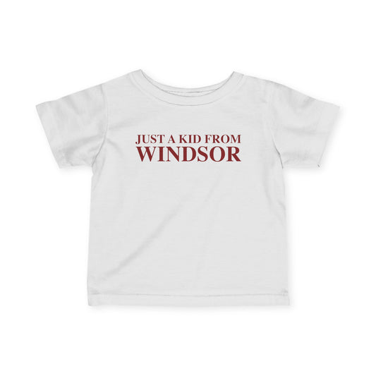 Just a kid from Windsor Infant Fine Jersey T-Shirt