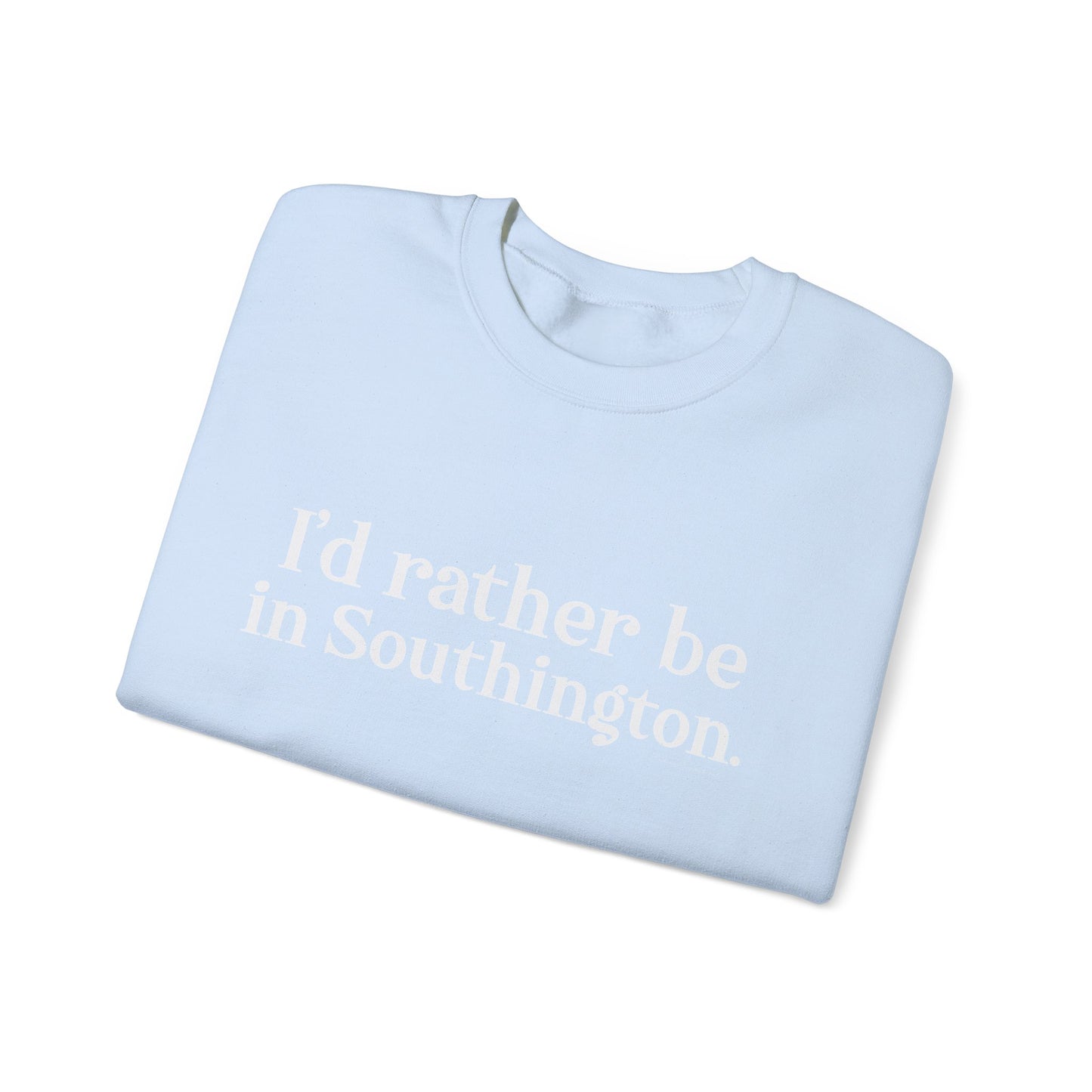 I’d rather be in Southington Unisex Heavy Blend™ Crewneck Sweatshirt