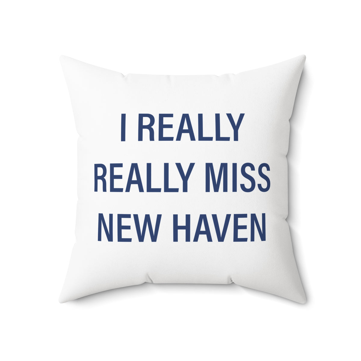I Really Really Miss New Haven  Polyester Square Pillow