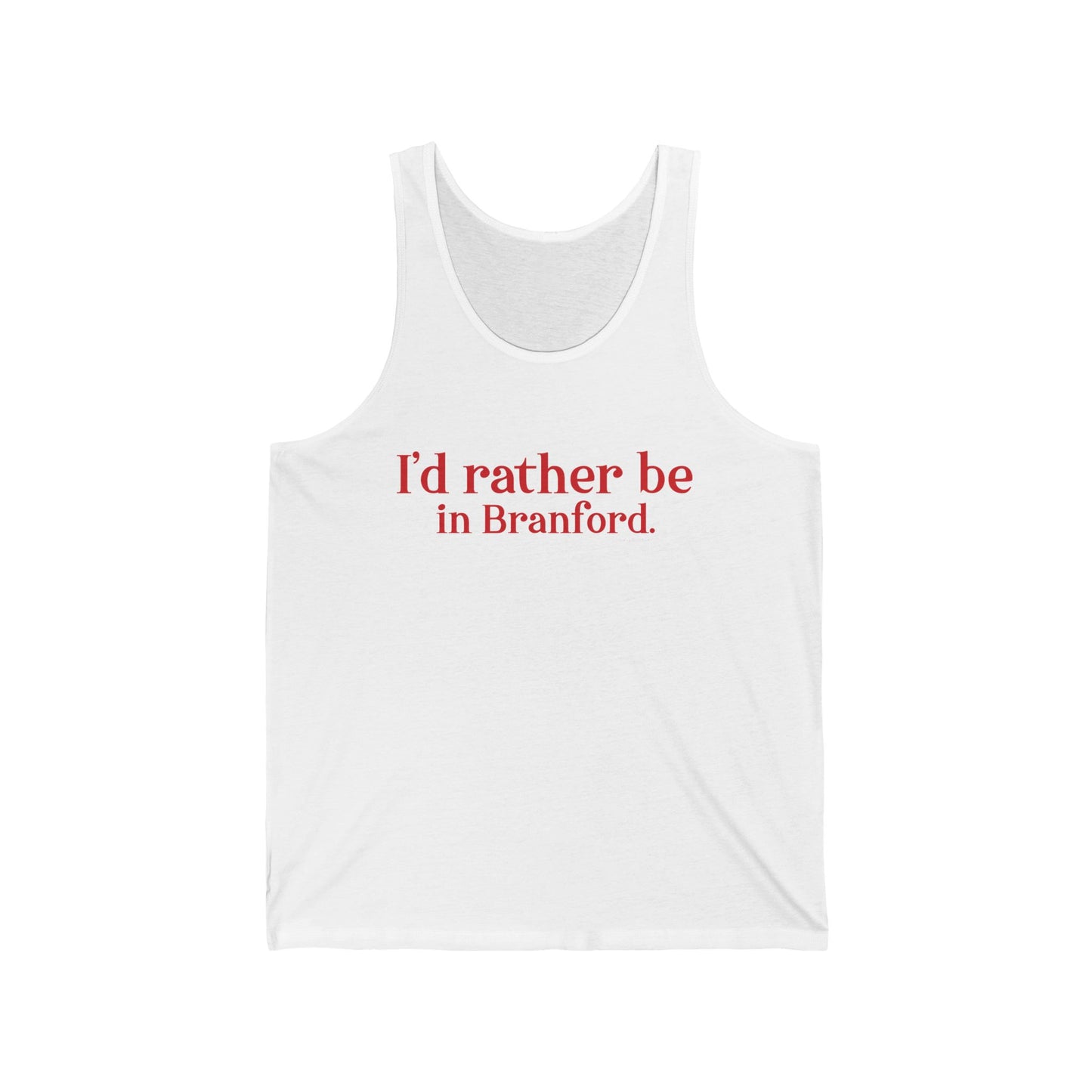 I'd rather be in Branford. Unisex Jersey Tank