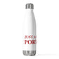 Just a kid from Portland 20oz Insulated Bottle