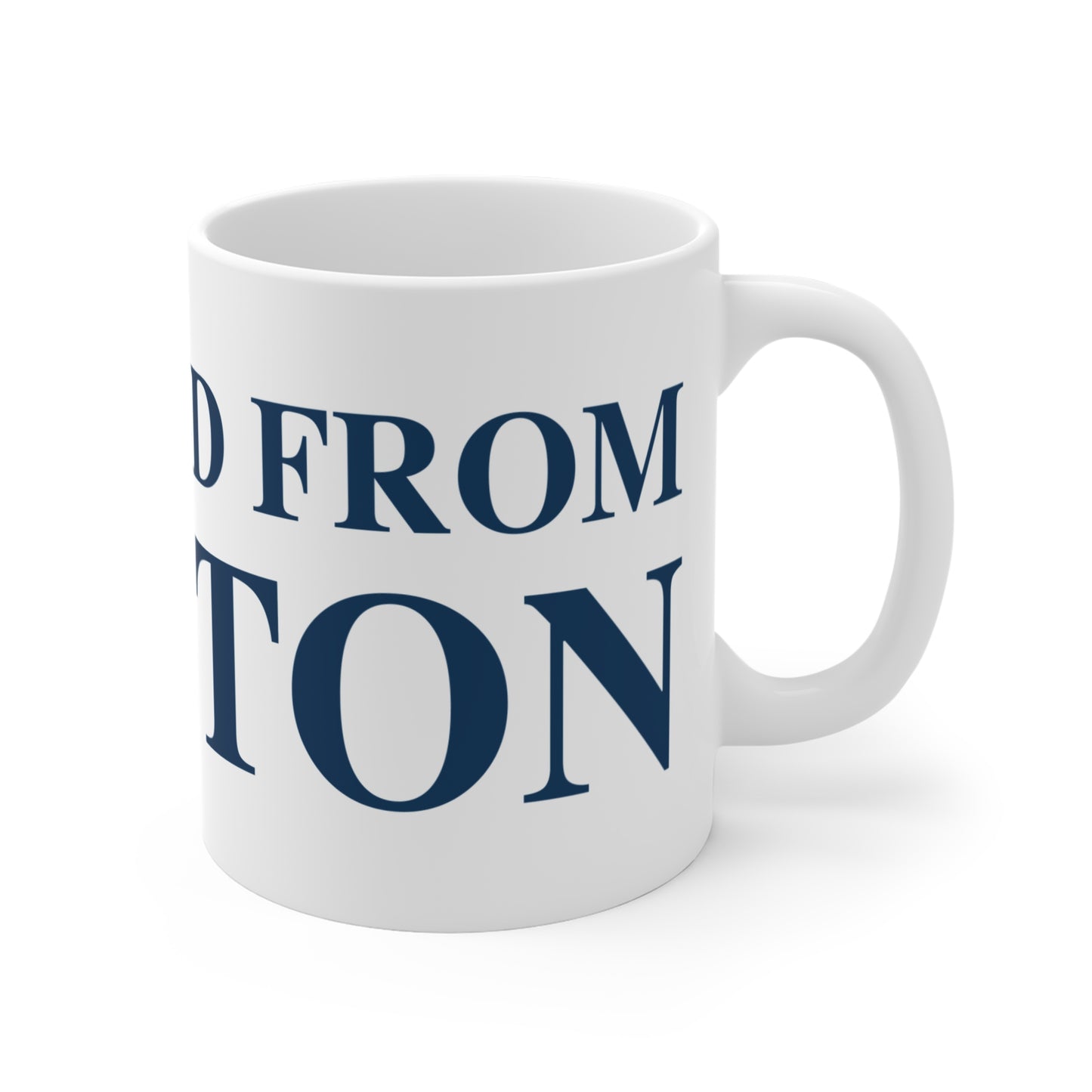 Just a kid from Clinton Mug 11oz