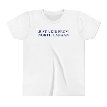 Just a kid from North Canaan Youth Short Sleeve T-Shirt