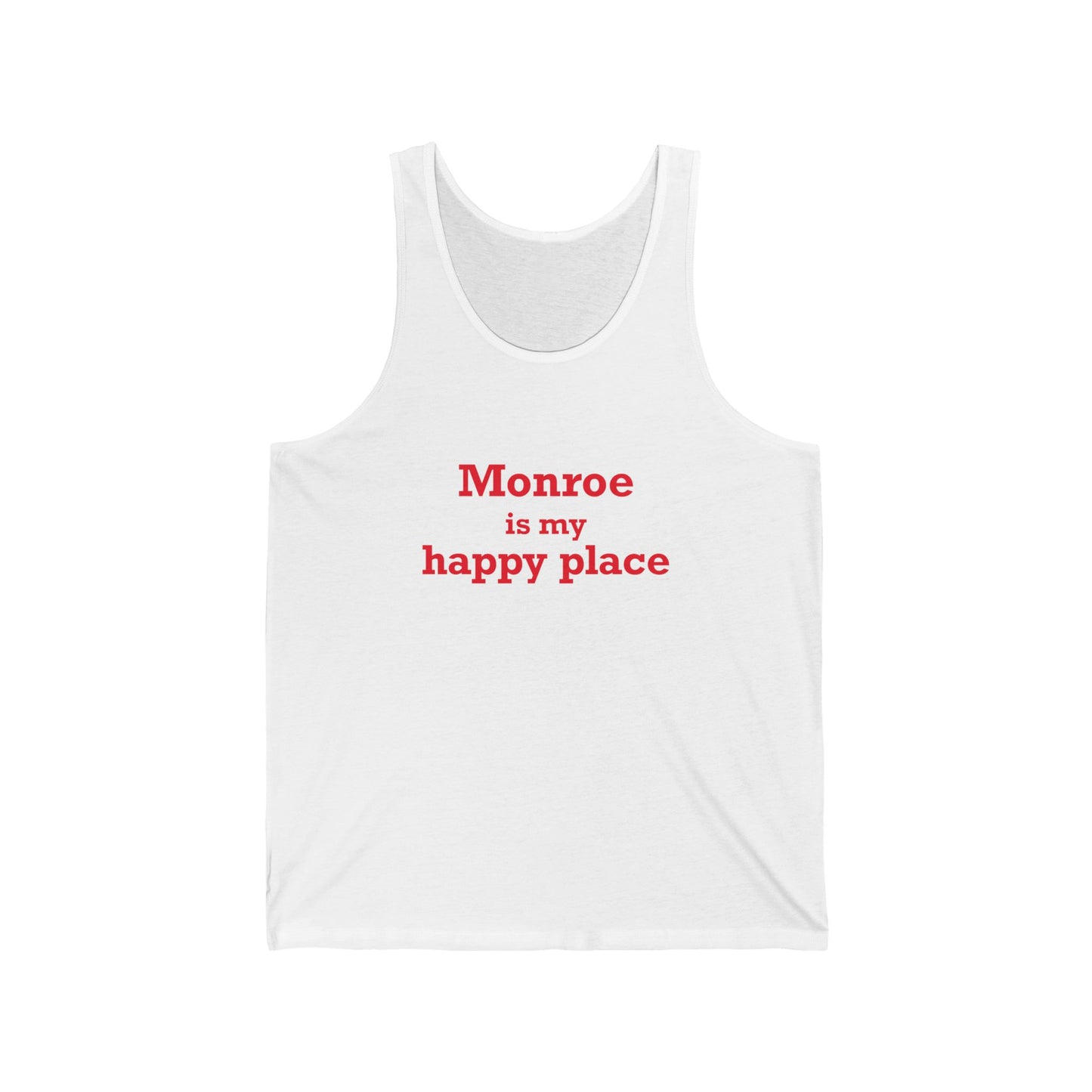 Monroe Is My Happy Place Unisex Jersey Tank Top