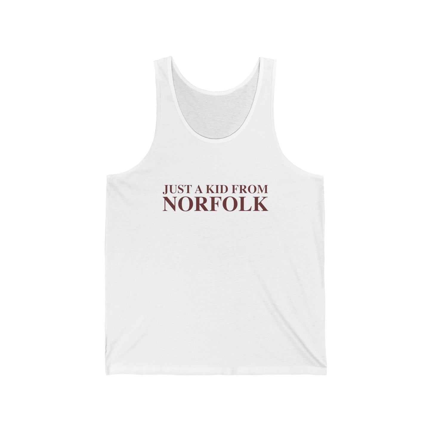 Just a kid from Norfolk Unisex Jersey Tank Top