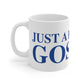 Just a kid from Goshen Mug 11oz