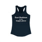 East Haddam is My Happy Place Women's Ideal Racerback Tank Top