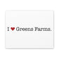 I Heart Greens Farms. Matte Canvas, Stretched, 1.25"