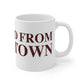 Just a kid from Voluntown Mug 11oz