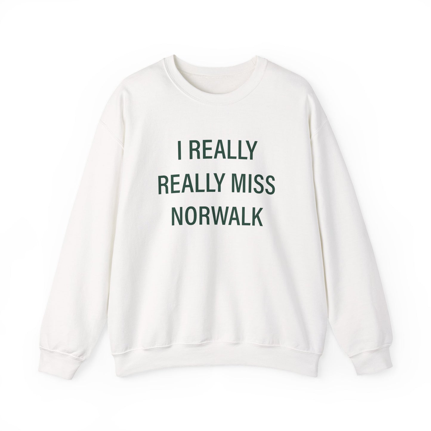 I Really Really Miss Norwalk Unisex Heavy Blend™ Crewneck Sweatshirt
