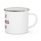I Really Really Miss Granby Enamel Camping Mug