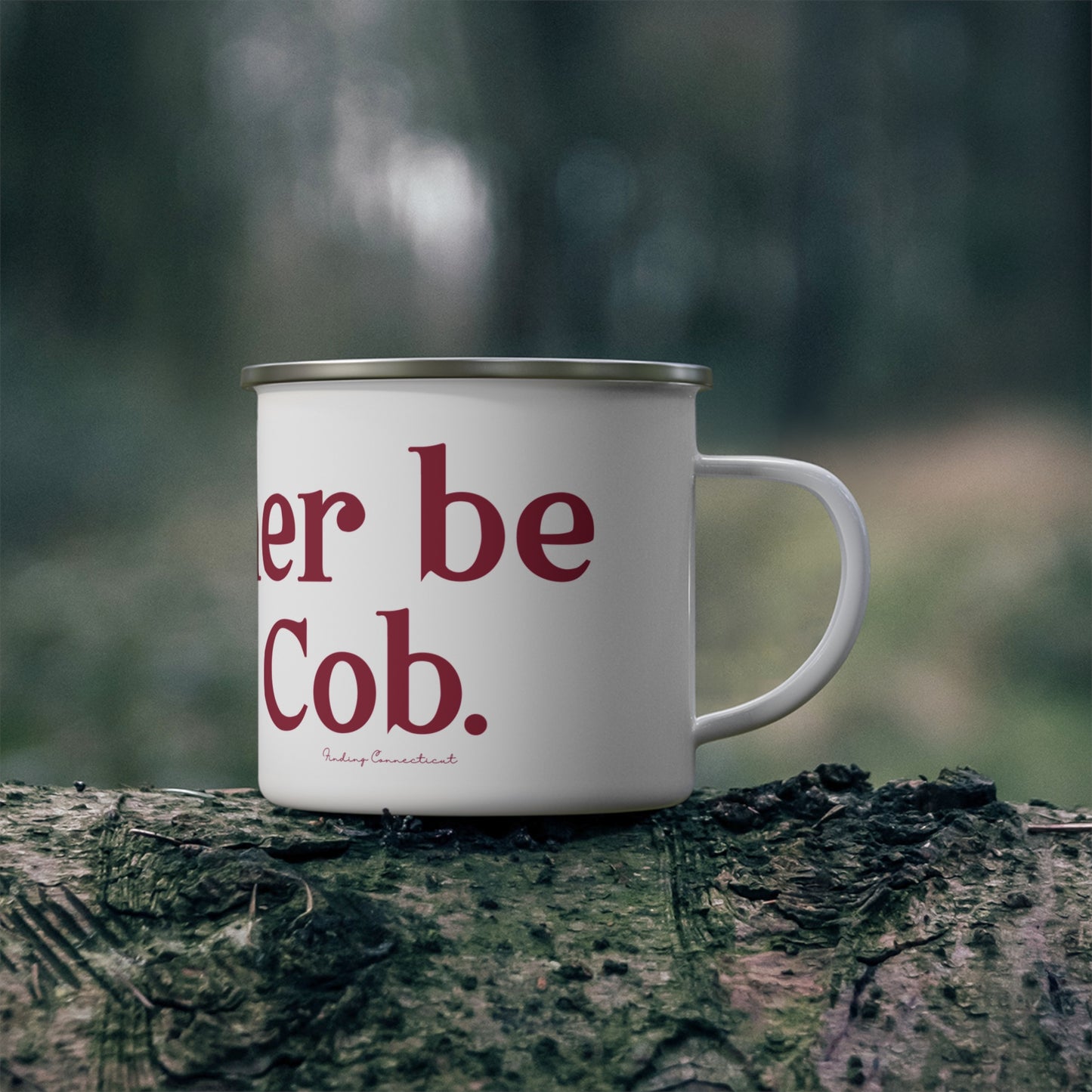 I’d rather be in Cos Cob Enamel Camping Mug