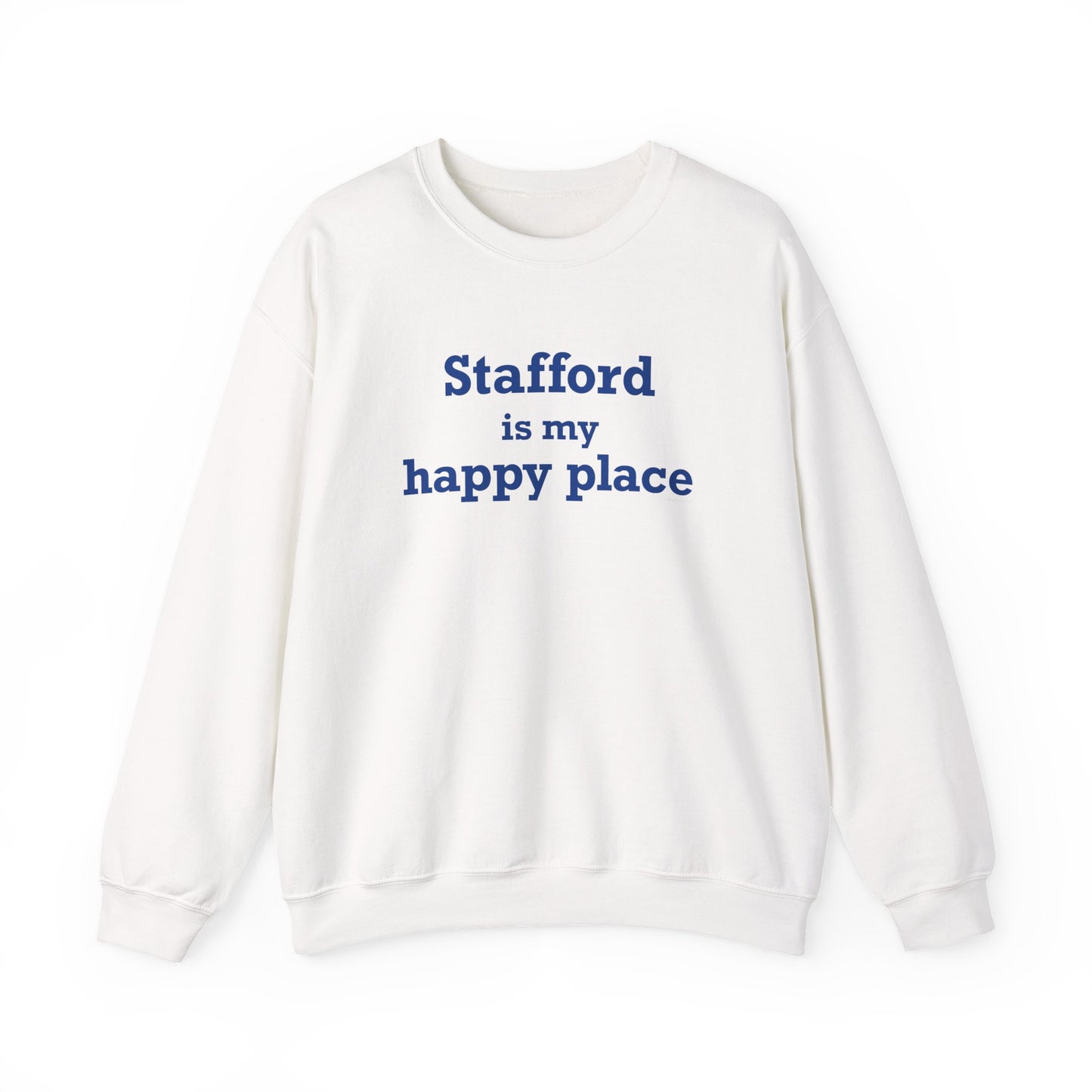 Stafford is My Happy Place Unisex Heavy Blend™ Crewneck Sweatshirt