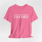 Just a kid from Oxford Unisex Jersey Short Sleeve T-Shirt