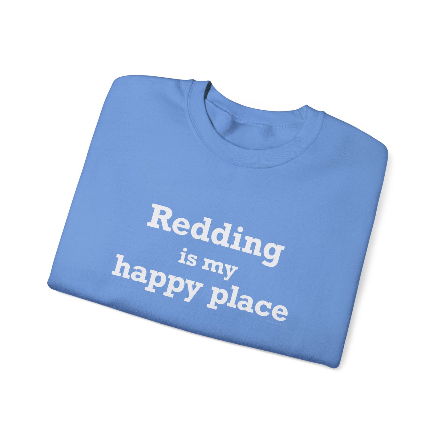 Redding Is My Happy Place Unisex Heavy Blend™ Crewneck Sweatshirt