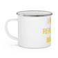 I Really Really Miss Madison Place Enamel Camping Mug