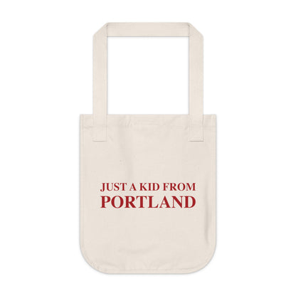 Just a kid from Portland Organic Canvas Tote Bag
