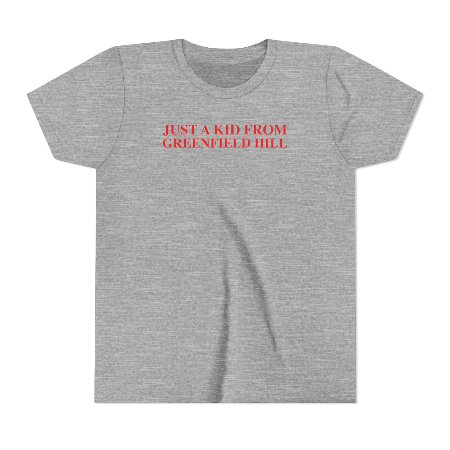 Just a kid from Greenfield Hill Youth Short Sleeve T-Shirt