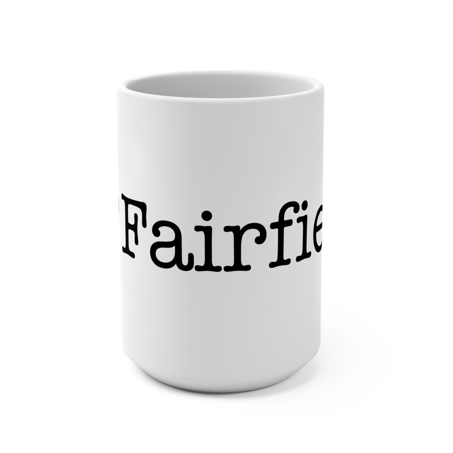 I Heart Fairfield. Mug 15oz