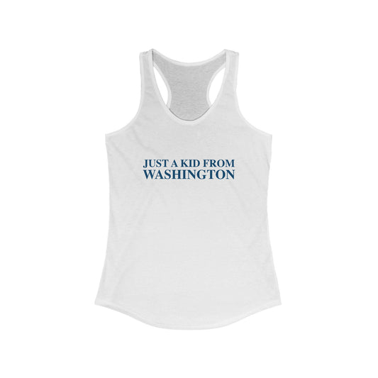 Just a kid from Washington Women's Ideal Racerback Tank Top