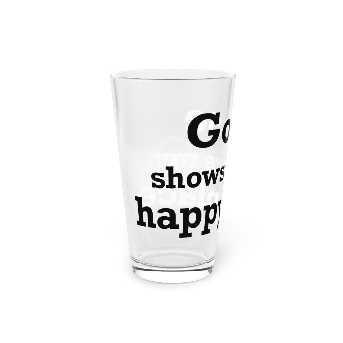 Goose Shows Are My Happy Place - Black Pint Glass, 16oz