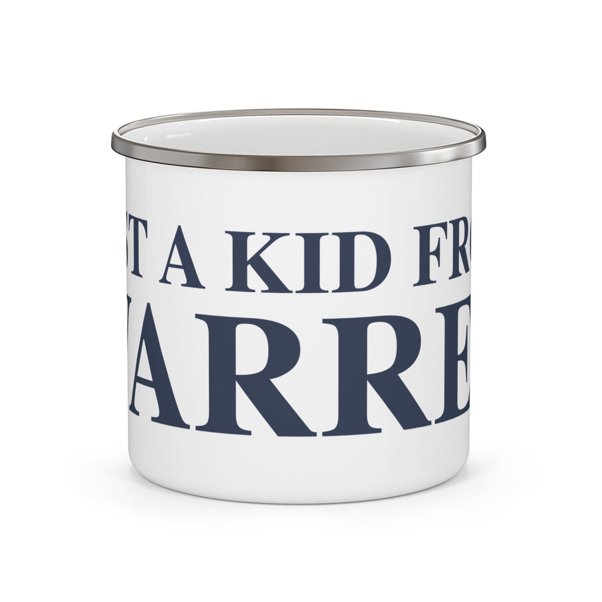 Just a kid from Warren Enamel Camping Mug