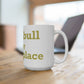 Trumbull Is My Happy Place Mug 15oz