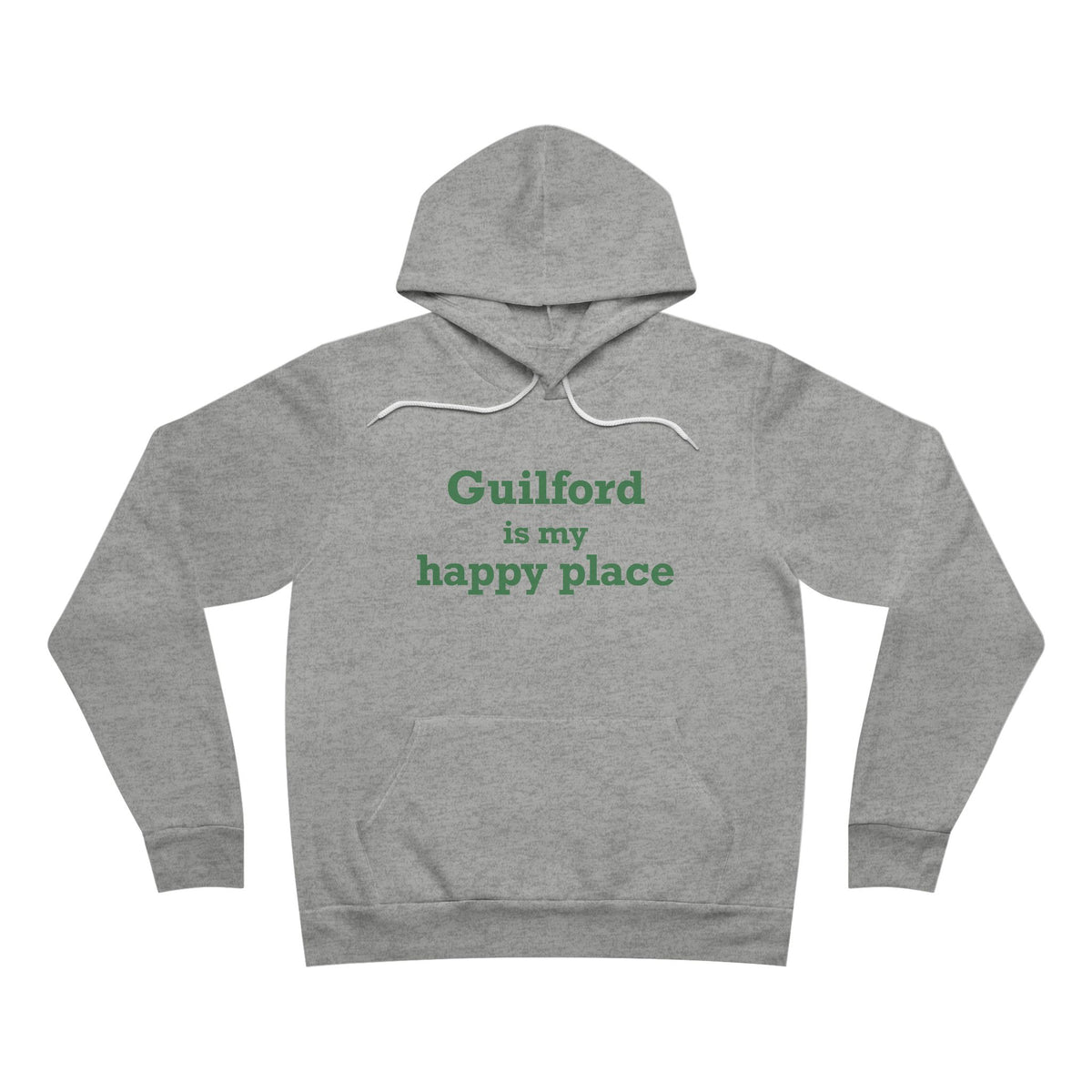 Guilford is My Happy Place Unisex Sponge Fleece Pullover Hoodie