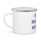 I Really Really Miss Westbrook Enamel Camping Mug