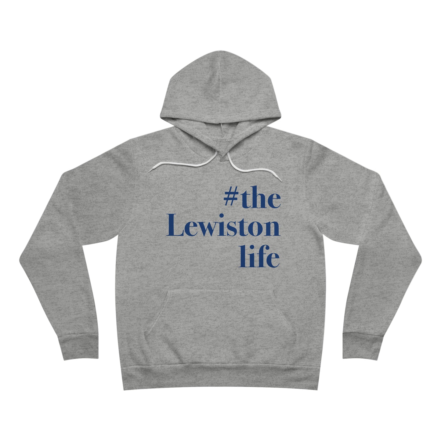 #thelewistonlife Unisex Sponge Fleece Pullover Hoodie