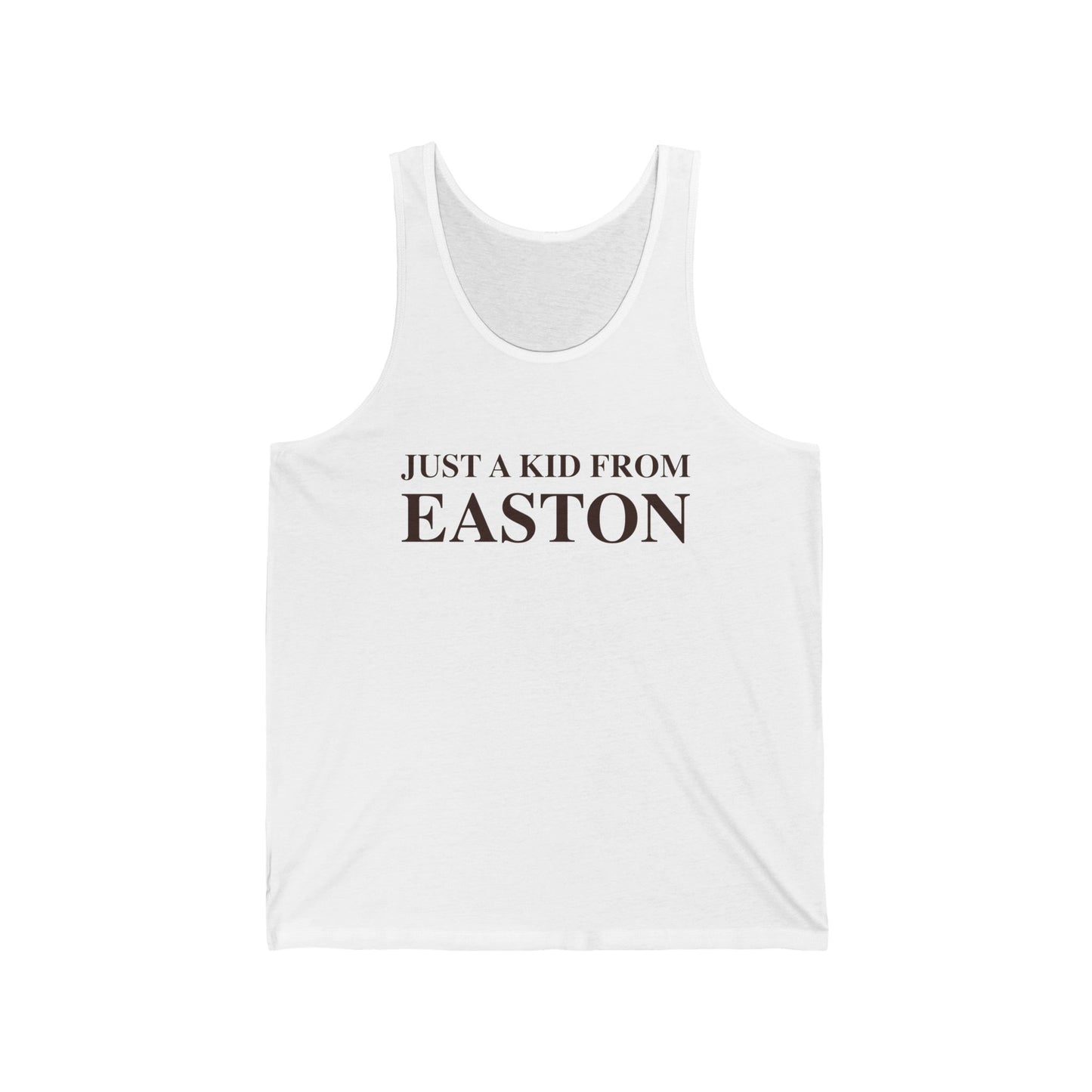 Just a kid from Easton Unisex Jersey Tank