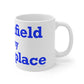 Bloomfield is My Happy Place Mug 11oz