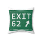 Vintage Exit 62 WCP Sign Spun Polyester Square Pillow
