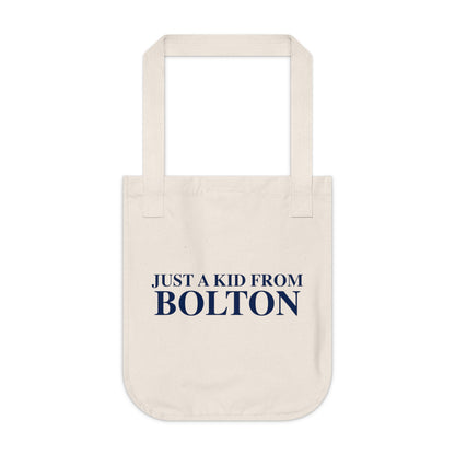 Just a kid from Bolton Organic Canvas Tote Bag