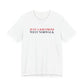 Just a kid from West Norwalk Unisex Jersey Short Sleeve T-Shirt