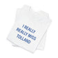 I Really Really Miss Tolland Unisex Jersey Short Sleeve T-Shirt