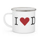 I Heart Darien. Enamel Camping Mug