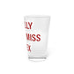 I Really Really Miss Essex Pint Glass, 16oz